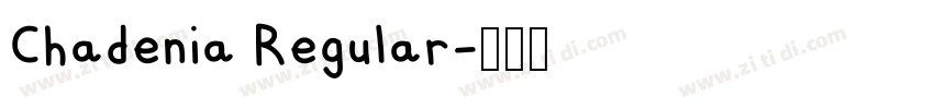 Chadenia Regular字体转换